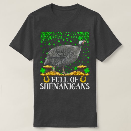 Funny Full Of Shenanigans Guinea Fowl Bird St  Tシャツ (デザイン正面)