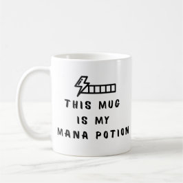 Funny Gamer Coffee Mug This Mug Is My Mana Potion コーヒーマグカップ