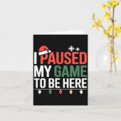 Funny Gamer I Paused My Game To Be Here Christmas  カード (黄色い花)