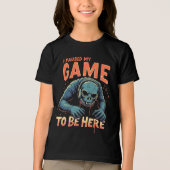 Funny Gamer Shirt – I Paused My Game to Be Here トライブレンドＴシャツ (正面)