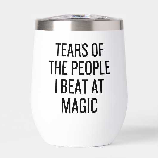 Funny Gamer Tears Of The People I Beat At Magic (正面)