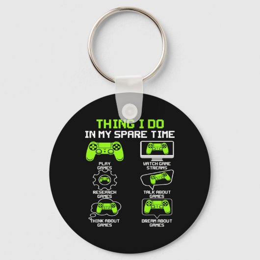 Funny Gamer Things I Do In My Spare Time Gaming 1  キーホルダー (正面)