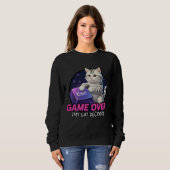 ​Funny Gaming Cat Gamer Gift - My Cat Decided Game スウェットシャツ (正面フル)