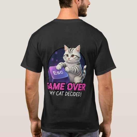 ​Funny Gaming Cat Gamer Gift - My Cat Decided Game Tシャツ (裏面)