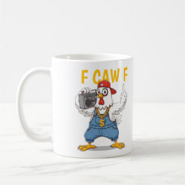 Funny Gangsta Chicken Mug F CAW F Hip Hop Style コーヒーマグカップ