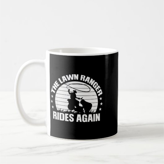 Funny Garden And Mow Fields Sayings The Lawn Range コーヒーマグカップ (左)