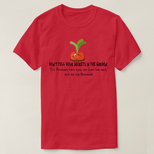 Funny Gardening Joke s for Plant Lovers Vegetarian Tシャツ (デザイン正面)