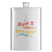 Funny Gen X Raised on Hose Water and Neglect  フラスク (正面)
