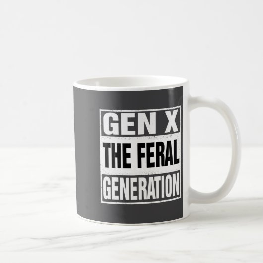Funny Gen X The Feral Generation Retro Humor Sayin コーヒーマグカップ (右)