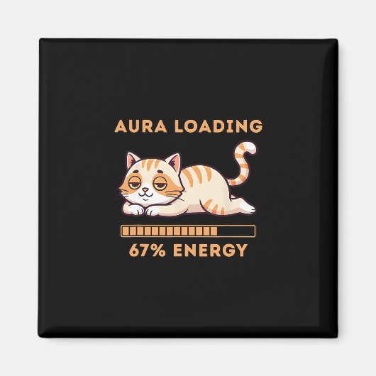 Funny Gen Z Meme 67 Cat Aura Cat Loading 67 Percen マグネット (正面)