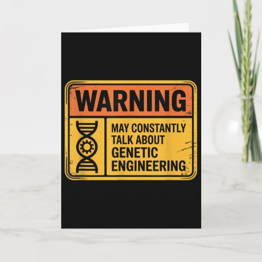 Funny Genetic Engineering Warning Sign Bioengineer カード (正面)