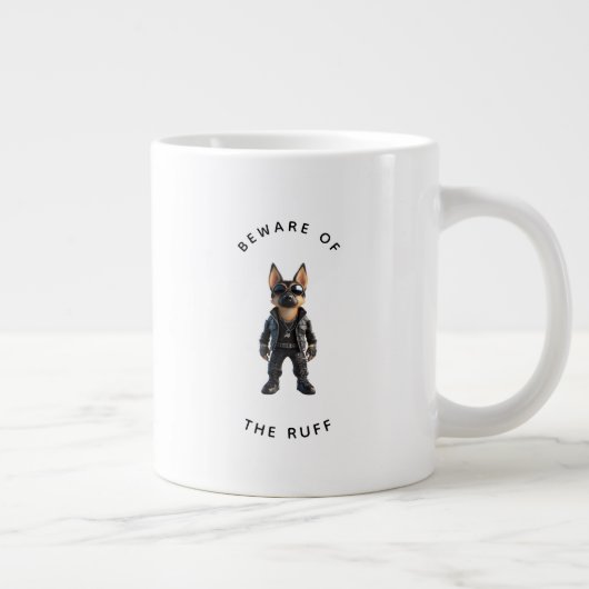 Funny German Shepherd "Beware of the Ruff"  ジャンボコーヒーマグカップ (右)