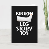  Funny Get Well Broken Leg Story $10 Gag Injury カード (正面)