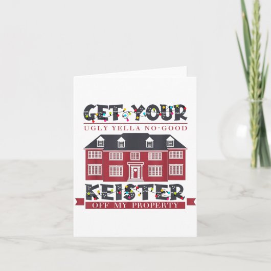 Funny Get Your Ugly Yella No-good Keister Off My P カード (正面)