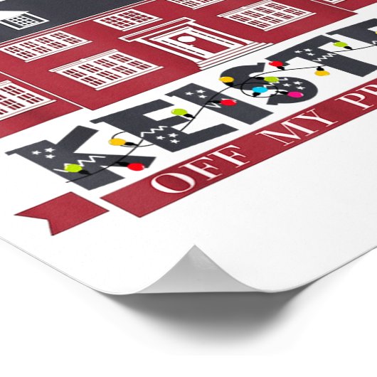 Funny Get Your Ugly Yella No-good Keister Off My P ポスター (角)