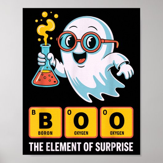 Funny Ghost Chemistry Boo The Element Of Surprise  ポスター (正面)