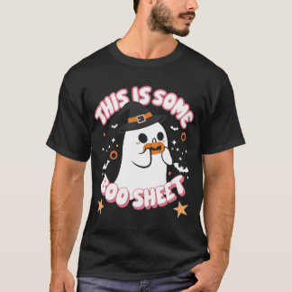 Funny Ghost This is Some Boo Sheet Halloween Tシャツ