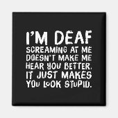 Funny Gift For Deaf People Hearing Joke  マグネット (正面)