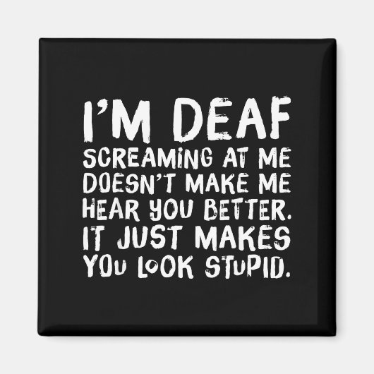 Funny Gift For Deaf People Hearing Joke  マグネット (正面)
