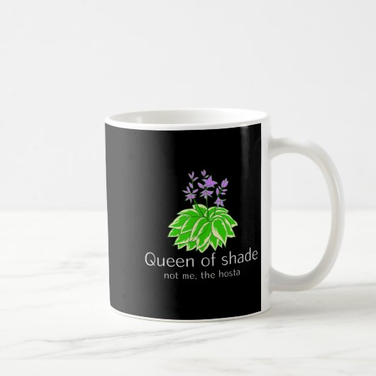Funny Gift For Gardeners Hosta Plant Queen Of Shad コーヒーマグカップ (右)