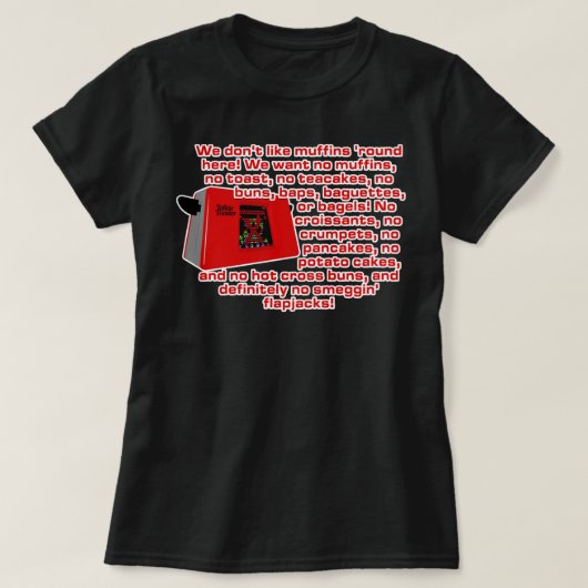 Funny Gift Red Dwarf - Talkie Toaster (No Smegging Tシャツ (デザイン正面)