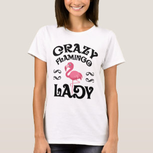 funny Gift Shirt熱狂するなフラミンゴの女性 Tシャツ