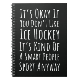 Funny Gifts For Ice Hockey Lovers Player Quote ノートブック