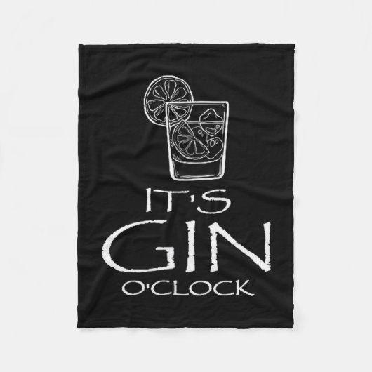 Funny Gin Tonic Saying Oh It's Gin O'clock  フリースブランケット (正面)