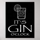 Funny Gin Tonic Saying Oh It's Gin O'clock  ポスター (正面)