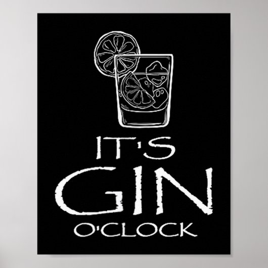 Funny Gin Tonic Saying Oh It's Gin O'clock  ポスター (正面)