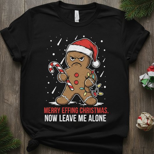 Funny Gingerbread Christmas Shirt | Merry Effing Tシャツ