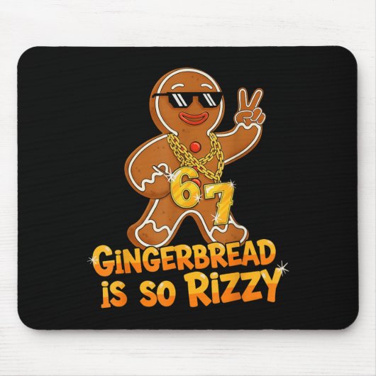 Funny Gingerbread Is So Rizzy Christmas 67 Gen Alp マウスパッド (正面)
