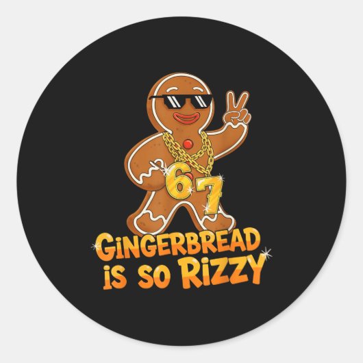 Funny Gingerbread Is So Rizzy Christmas 67 Gen Alp ラウンドシール (正面)