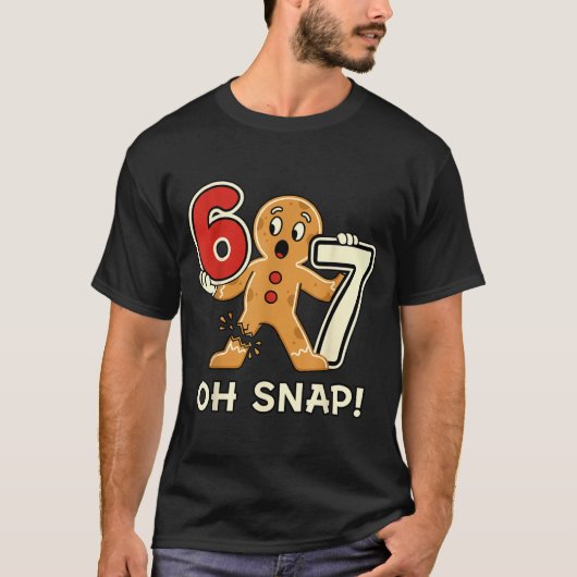 Funny Gingerbread Man 67 Six Seven For Adult Kids  Tシャツ (正面)