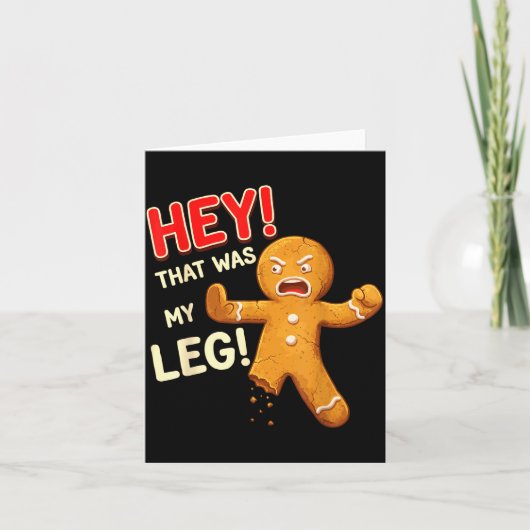 Funny Gingerbread Man Cookies That Was My Leg Cook カード (正面)