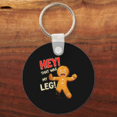 Funny Gingerbread Man Cookies That Was My Leg Cook キーホルダー (正面)