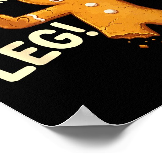 Funny Gingerbread Man Cookies That Was My Leg Cook ポスター (角)