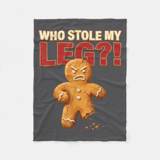 Funny Gingerbread Pun Cookies Who Stole My Leg Coo フリースブランケット (正面)