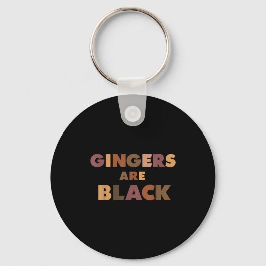 Funny Gingers Are Black Meme, Ginger Blacks Redhea キーホルダー (正面)