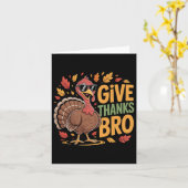 Funny Give Thanks Bro Turkey Thanksgiving Fall Aut カード (黄色い花)