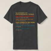 Funny Glossary of Engineering Terms Classic Costum Tシャツ (デザイン正面)