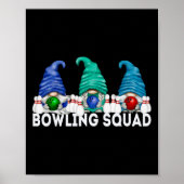 Funny Gnome Bowling Squad For Family Cute Bowling  ポスター (正面)