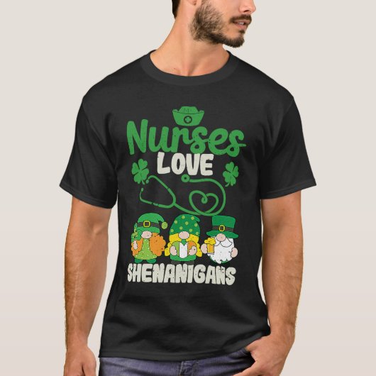 Funny Gnomes Nurse St Patricks Day Nurses Love She Tシャツ (正面)