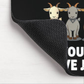Funny Goats Are Like Tato Chips, You Cant Have Jus マウスパッド (コーナー)