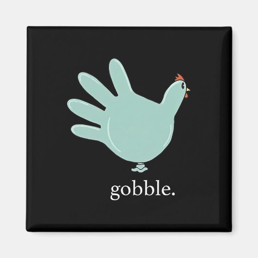 Funny Gobble Turkey Glove Medical Nures Thanksgivi マグネット (正面)