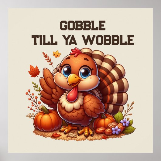 Funny gobble wobble turkey lovers ポスター (正面)