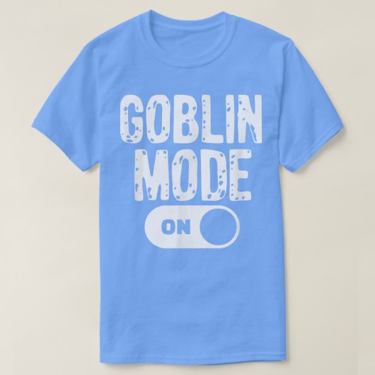 Funny Goblin Mode Trend Goblincore  Tシャツ (デザイン正面)