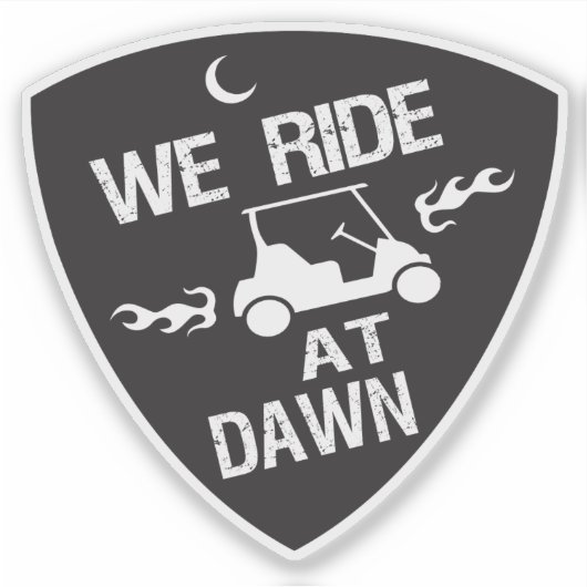 Funny Golf Card We Ride at Dawn シール (正面)
