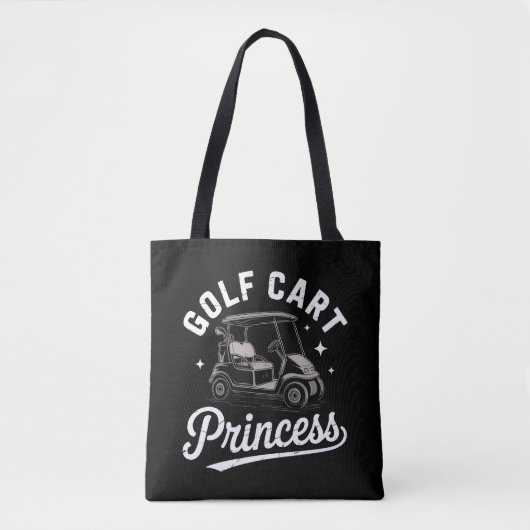 Funny Golf Cart Princess Sarcastic Golfing Ladies トートバッグ (正面)