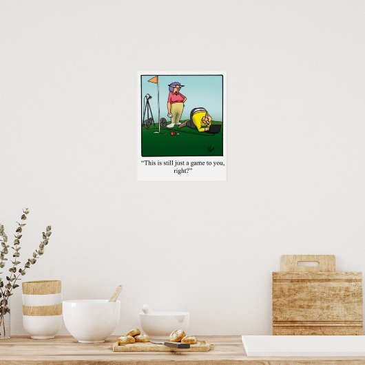 Funny Golf Humor Poster Gift ポスター (キッチン)